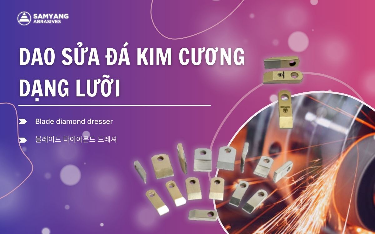 Dao sửa đá mài kim cương là công cụ tạo hình chính xác cho đá mài.